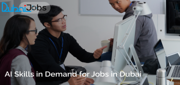 AI Skills in Demand for Jobs in Dubai